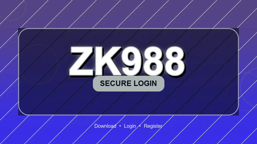 zk988 Masuk